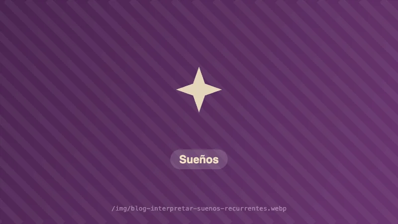 Sueños recurrentes: qué intentan decirte y cómo empezar a interpretarlos